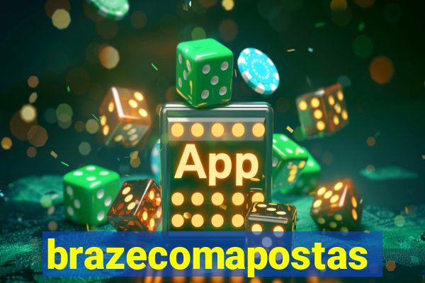 brazecomapostas