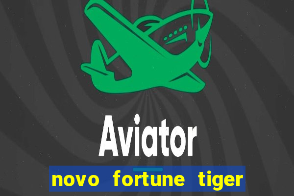 novo fortune tiger 2 demo