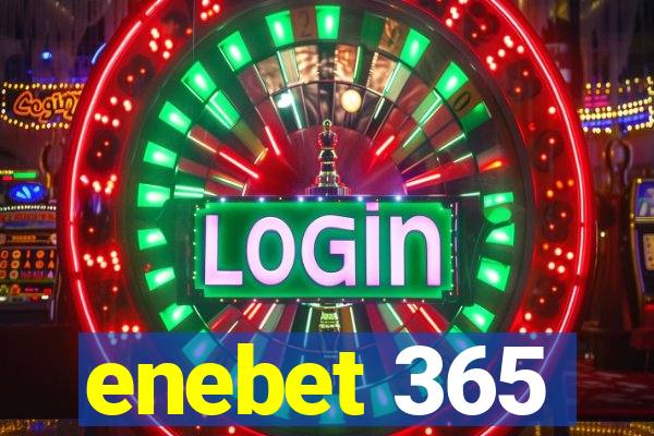 enebet 365