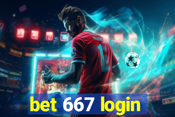 bet 667 login