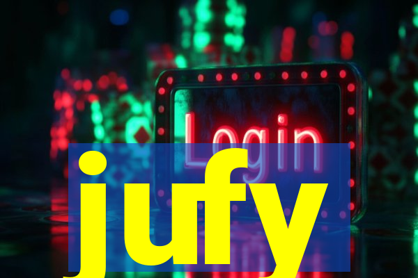 jufy