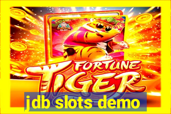 jdb slots demo