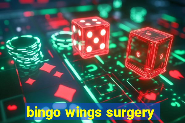 bingo wings surgery