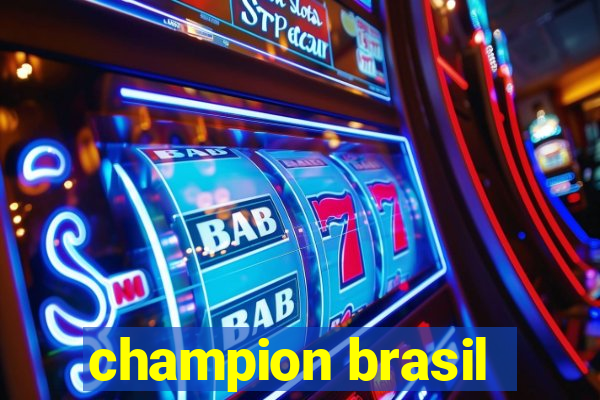 champion brasil