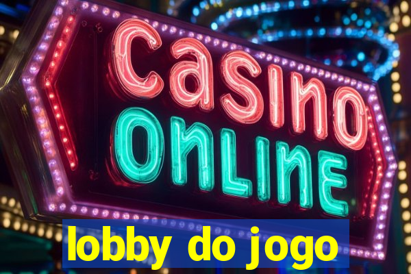 lobby do jogo