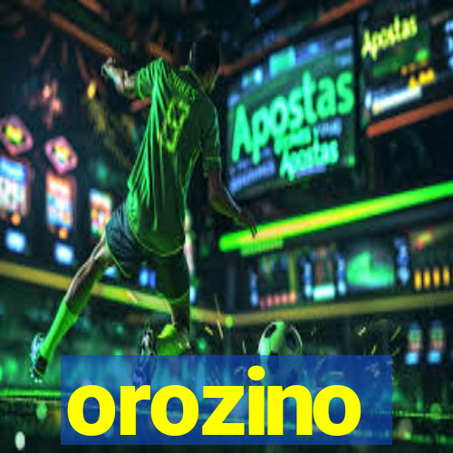 orozino