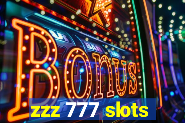 zzz 777 slots