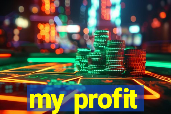 my profit