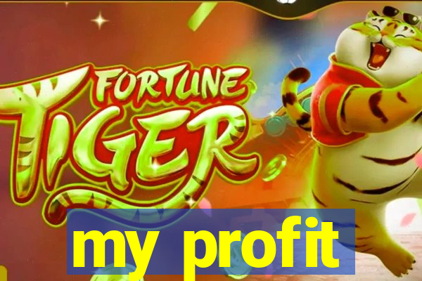 my profit