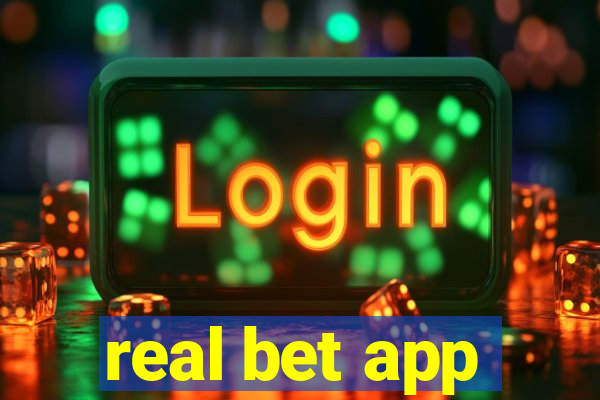 real bet app