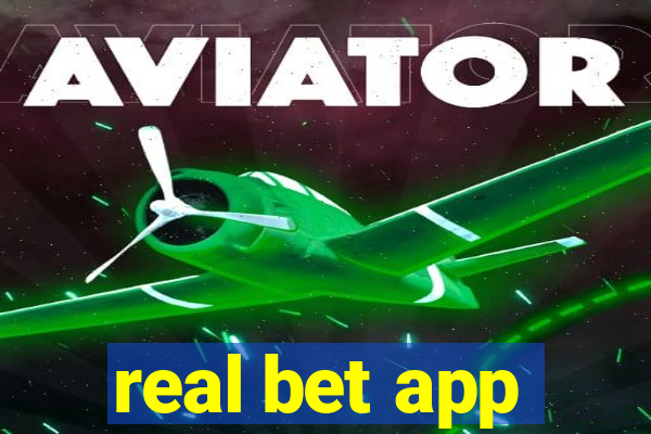 real bet app