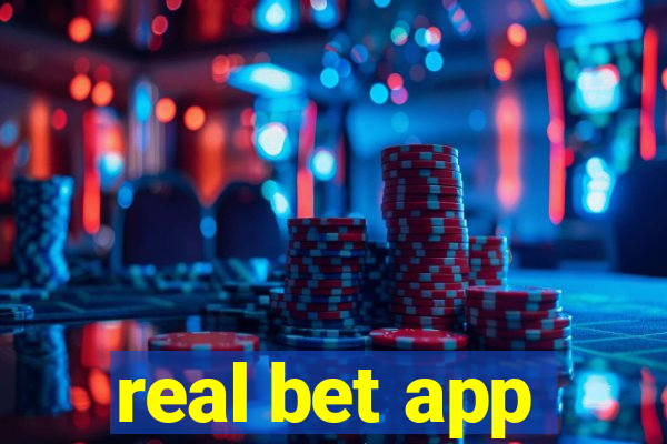 real bet app