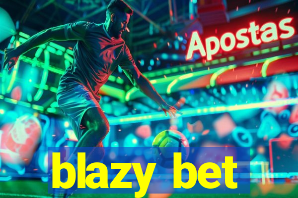 blazy bet