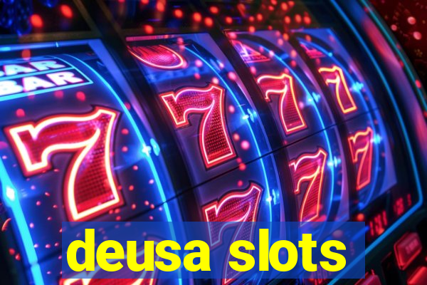 deusa slots