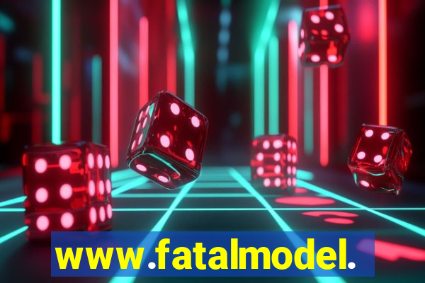 www.fatalmodel.cok