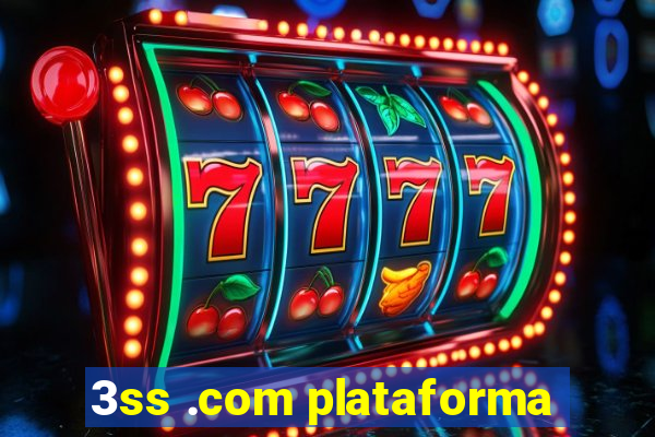 3ss .com plataforma