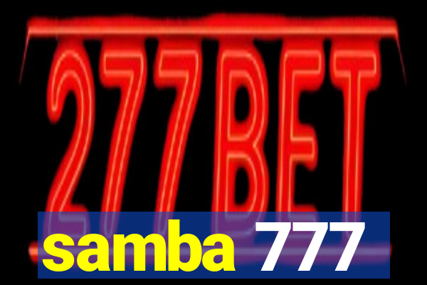 samba 777