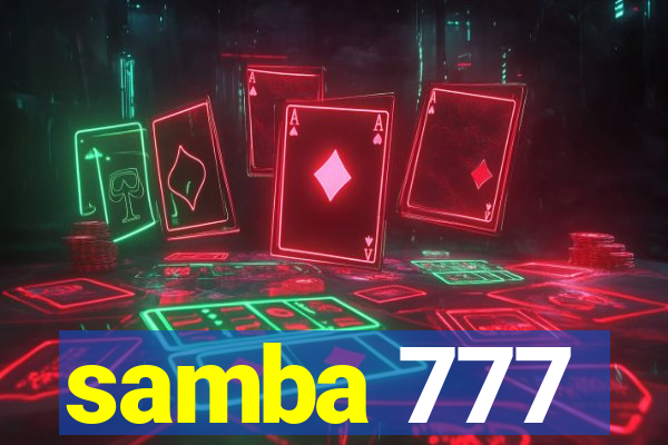 samba 777