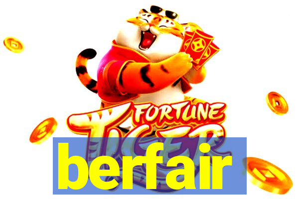 berfair