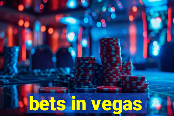 bets in vegas