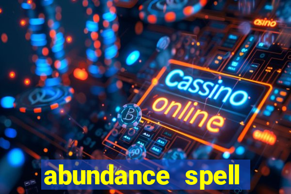 abundance spell slot free play