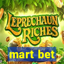 mart bet