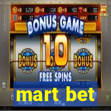 mart bet