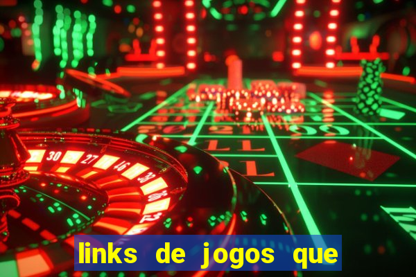 links de jogos que ganha dinheiro