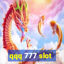 qqq 777 slot