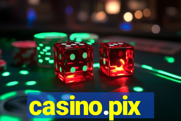 casino.pix