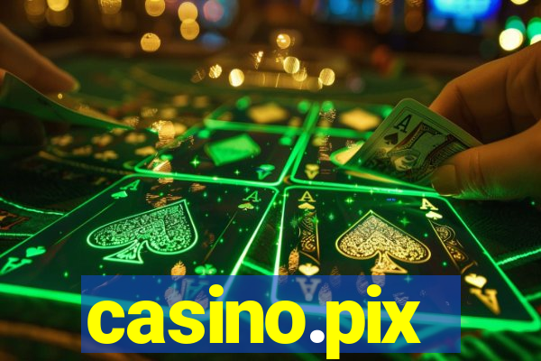 casino.pix