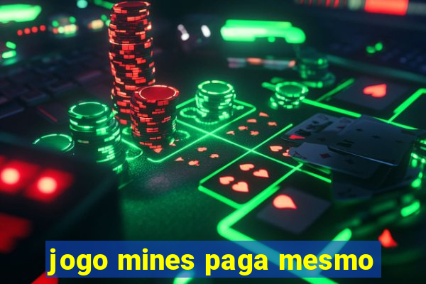 jogo mines paga mesmo