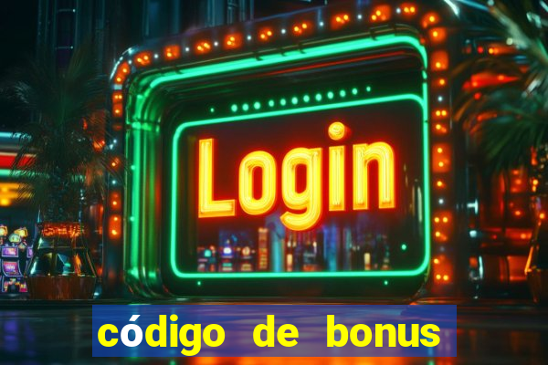 código de bonus bet 365