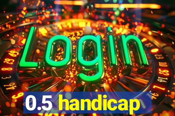 0.5 handicap