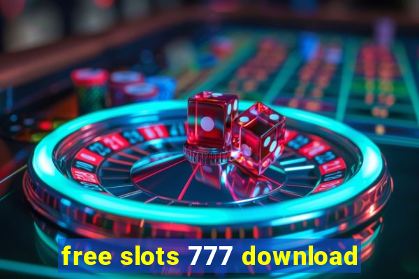 free slots 777 download