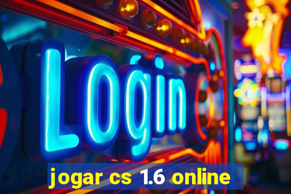 jogar cs 1.6 online