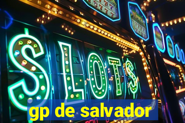 gp de salvador