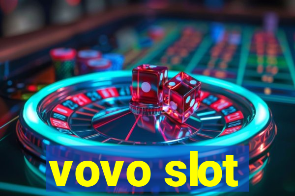 vovo slot