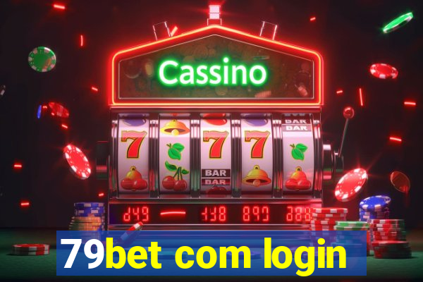 79bet com login