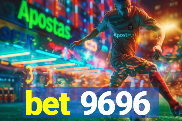 bet 9696