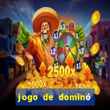 jogo de dominó online valendo dinheiro