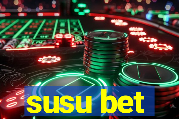 susu bet