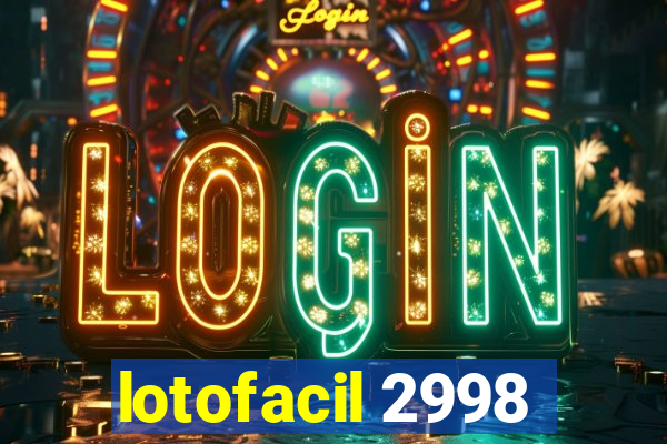 lotofacil 2998