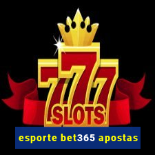 esporte bet365 apostas