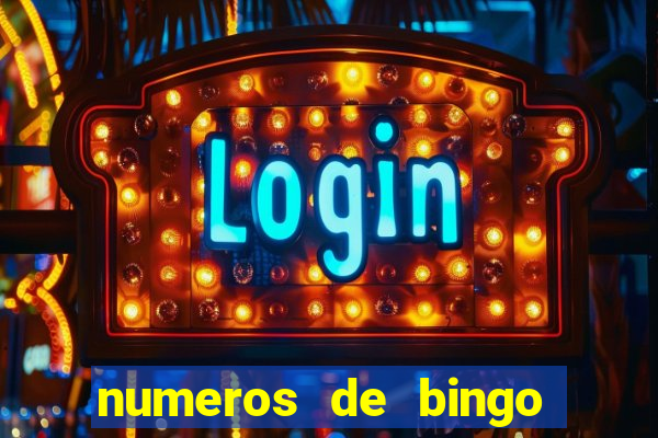 numeros de bingo del 1 al 75