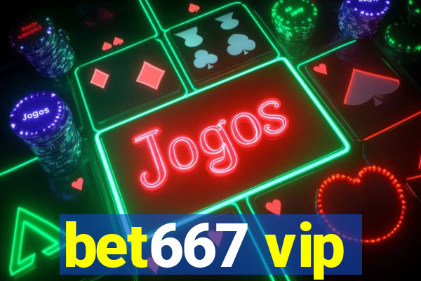 bet667 vip