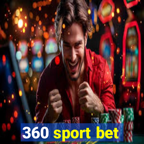 360 sport bet