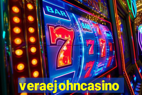 veraejohncasino