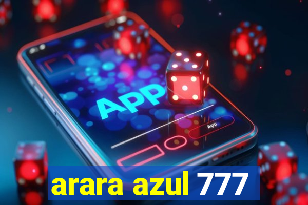 arara azul 777