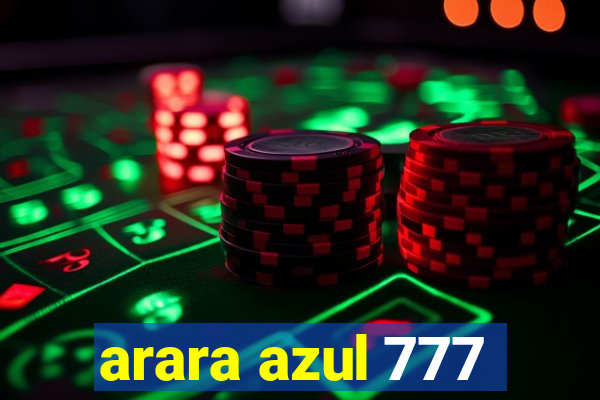 arara azul 777